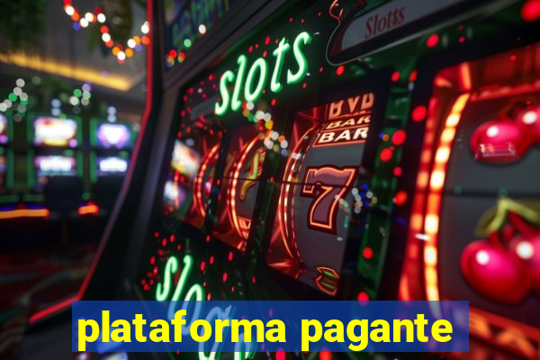 plataforma pagante